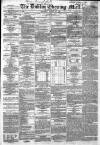 Dublin Evening Mail Wednesday 13 January 1869 Page 1