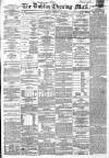 Dublin Evening Mail Thursday 25 February 1869 Page 1