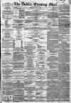 Dublin Evening Mail Wednesday 05 May 1869 Page 1