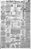 Dublin Evening Mail Tuesday 15 June 1869 Page 1