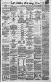 Dublin Evening Mail Thursday 22 July 1869 Page 1