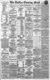 Dublin Evening Mail Wednesday 29 September 1869 Page 1