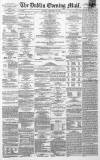 Dublin Evening Mail Tuesday 28 December 1869 Page 1