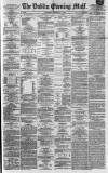 Dublin Evening Mail Wednesday 02 February 1870 Page 1