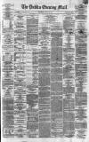Dublin Evening Mail Wednesday 23 March 1870 Page 1