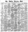 Dublin Evening Mail Tuesday 12 September 1871 Page 1