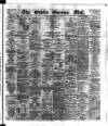 Dublin Evening Mail Tuesday 21 September 1875 Page 1