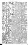 Dublin Evening Mail Tuesday 29 February 1876 Page 2