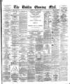 Dublin Evening Mail Friday 05 January 1877 Page 1
