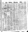 Dublin Evening Mail Thursday 08 February 1877 Page 1