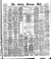 Dublin Evening Mail Thursday 15 March 1877 Page 1