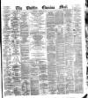 Dublin Evening Mail Wednesday 21 March 1877 Page 1