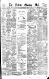 Dublin Evening Mail Saturday 01 September 1877 Page 1