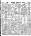 Dublin Evening Mail Wednesday 07 November 1877 Page 1