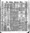 Dublin Evening Mail Thursday 29 November 1877 Page 1