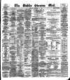 Dublin Evening Mail Saturday 15 December 1877 Page 1