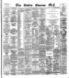 Dublin Evening Mail Thursday 10 January 1878 Page 1