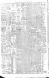 Dublin Evening Mail Friday 12 April 1878 Page 2