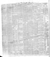 Dublin Evening Mail Monday 15 April 1878 Page 4