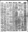 Dublin Evening Mail Friday 21 June 1878 Page 1