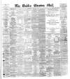 Dublin Evening Mail Thursday 27 June 1878 Page 1