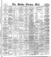 Dublin Evening Mail Monday 05 August 1878 Page 1