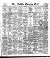 Dublin Evening Mail Tuesday 20 August 1878 Page 1