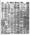 Dublin Evening Mail Monday 14 October 1878 Page 1