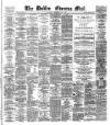 Dublin Evening Mail Tuesday 26 November 1878 Page 1