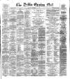 Dublin Evening Mail Tuesday 17 December 1878 Page 1