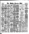 Dublin Evening Mail Saturday 14 June 1879 Page 1