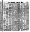 Dublin Evening Mail Friday 20 February 1880 Page 1