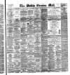 Dublin Evening Mail Thursday 26 February 1880 Page 1