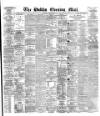 Dublin Evening Mail Friday 18 June 1880 Page 1