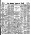 Dublin Evening Mail Monday 16 August 1880 Page 1