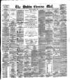 Dublin Evening Mail Friday 01 October 1880 Page 1