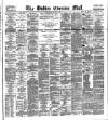 Dublin Evening Mail Wednesday 19 January 1881 Page 1