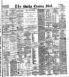 Dublin Evening Mail Friday 02 September 1881 Page 1