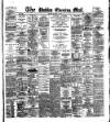 Dublin Evening Mail Monday 23 January 1882 Page 1