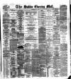 Dublin Evening Mail Wednesday 02 May 1883 Page 1