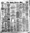 Dublin Evening Mail Friday 01 June 1883 Page 1