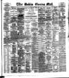 Dublin Evening Mail Monday 19 November 1883 Page 1