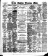 Dublin Evening Mail Wednesday 21 November 1883 Page 1
