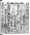 Dublin Evening Mail Friday 20 June 1884 Page 1