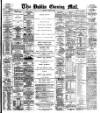Dublin Evening Mail Friday 29 August 1884 Page 1