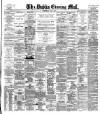 Dublin Evening Mail Wednesday 20 May 1885 Page 1