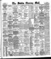 Dublin Evening Mail Wednesday 27 January 1886 Page 1