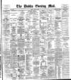 Dublin Evening Mail Friday 21 May 1886 Page 1
