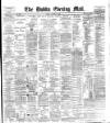 Dublin Evening Mail Friday 15 October 1886 Page 1