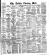 Dublin Evening Mail Wednesday 17 November 1886 Page 1